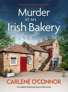 Murder at an Irish Bakery by Carlene O'Connor