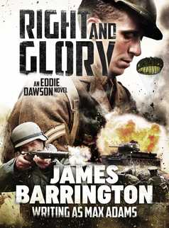 Right and Glory by James Barrington