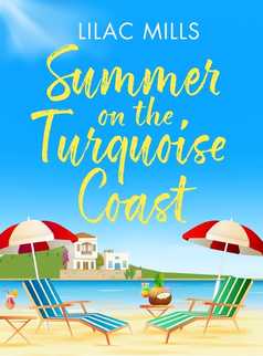 Summer on the Turquoise Coast by Lilac Mills