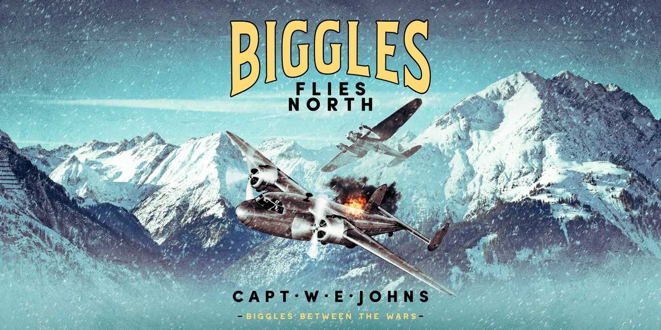 Biggles Flies North