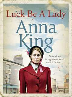 Luck Be A Lady by Anna King