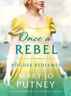 Once a Rebel by Mary Jo Putney