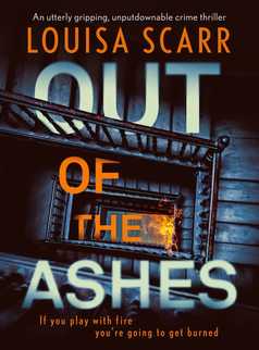 Out of the Ashes by Louisa Scarr