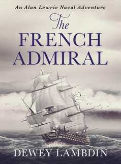 The French Admiral by Dewey Lambdin