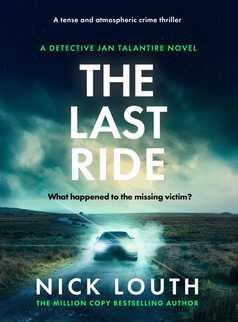 The Last Ride by Nick Louth