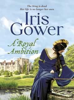 A Royal Ambition by Iris Gower