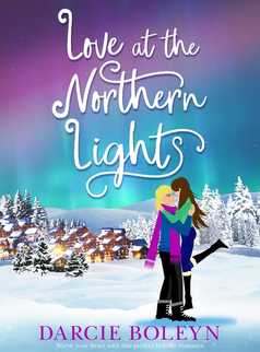 Love at the Northern Lights by Darcie Boleyn