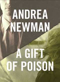 A Gift of Poison by Andrea Newman