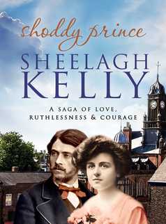 Shoddy Prince by Sheelagh Kelly