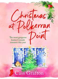 Christmas at Polkerran Point by Cass Grafton