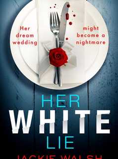 Her White Lie by Jackie Walsh