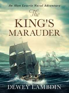 The King's Marauder by Dewey Lambdin