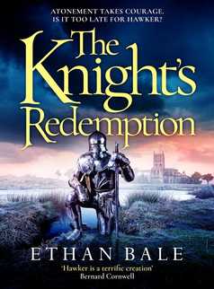 The Knight's Redemption by Ethan Bale