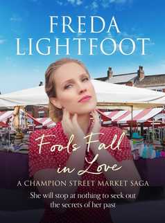 Fools Fall in Love by Freda Lightfoot