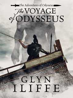 The Voyage of Odysseus by Glyn Iliffe