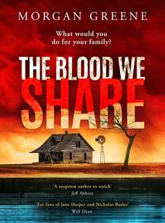 The Blood We Share by Morgan Greene