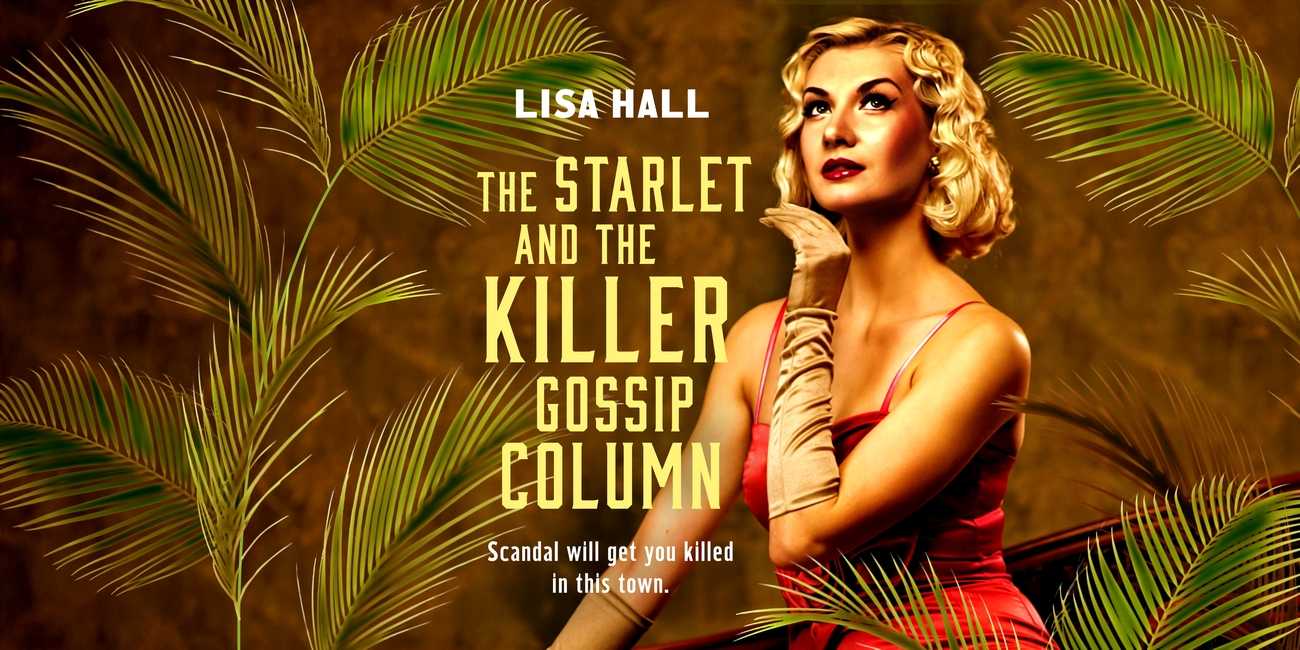 Cover of The Starlet and the Killer Gossip Column