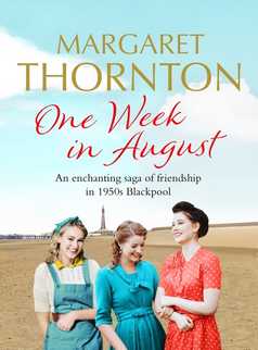 One Week in August by Margaret Thornton