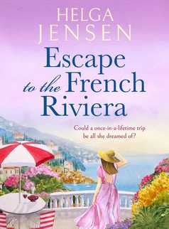 Escape to the French Riviera by Helga Jensen