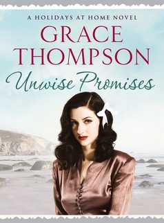 Unwise Promises by Grace Thompson