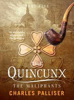 The Quincunx: The Maliphants by Charles Palliser
